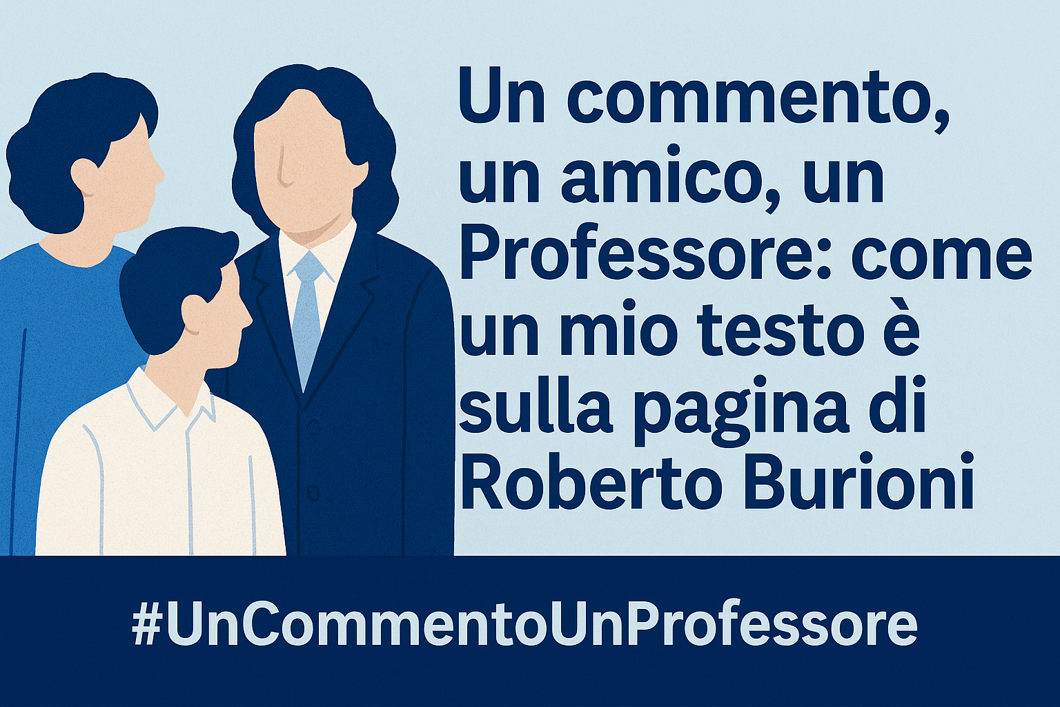 Un commento, un amico, un Professore: come un mio testo è finito sulla pagina di Roberto Burioni